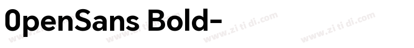 0penSans Bold字体转换